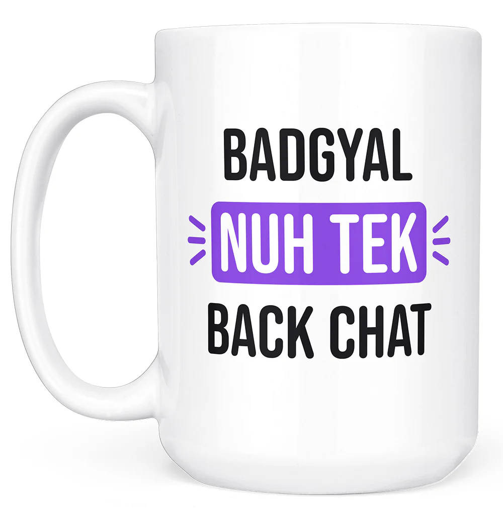 Badgyal Nuh Tek Back Chat - Image 3
