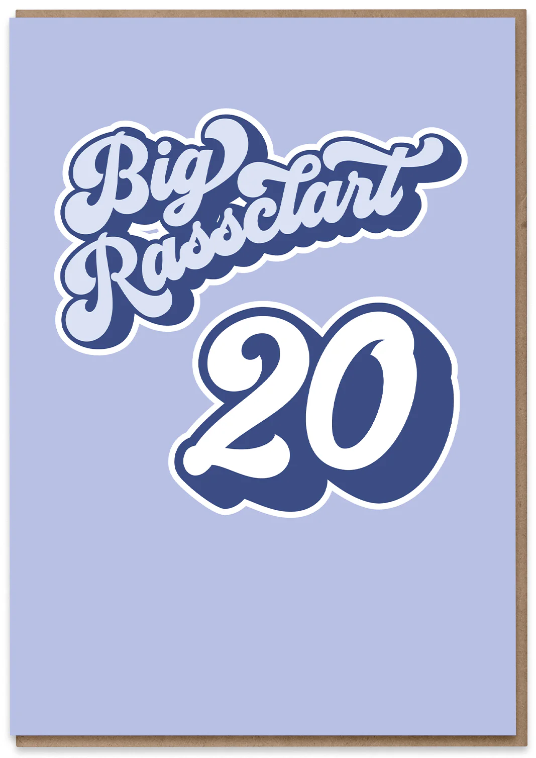 Big Rassclart 20
