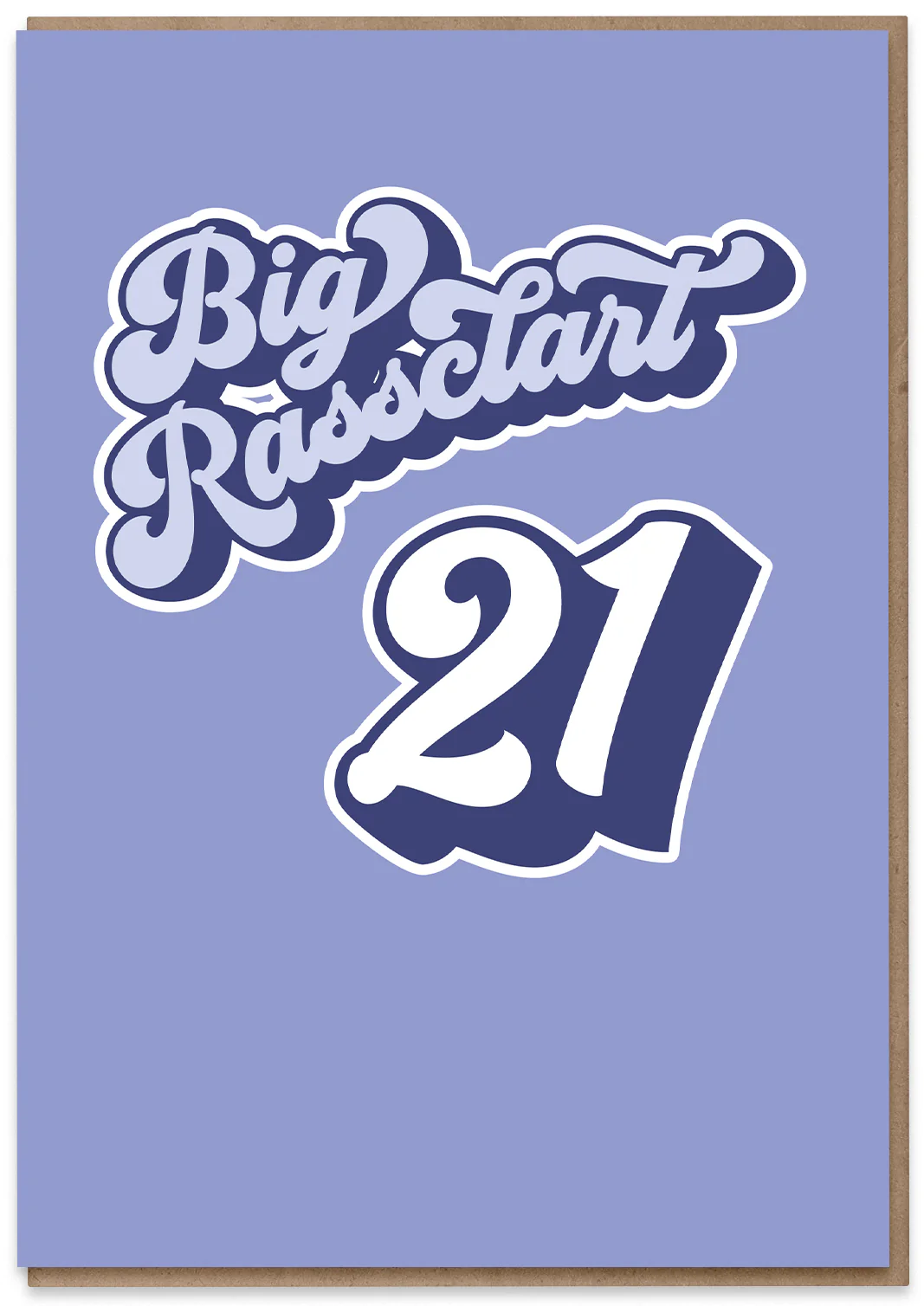 Big Rassclart 21