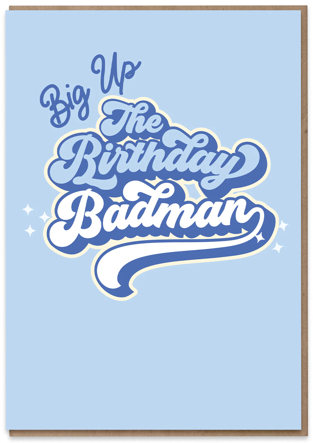 Birthday Badman