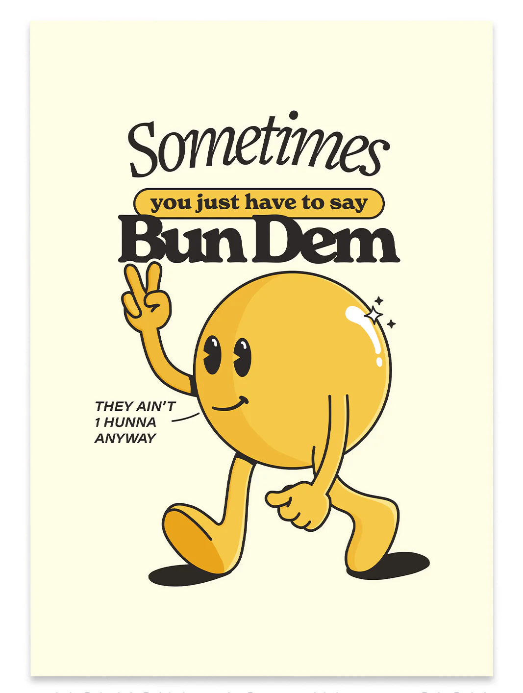 Bun Dem Print - Image 3