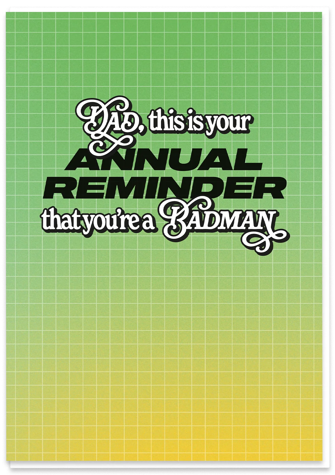 Dad's Annual Reminder