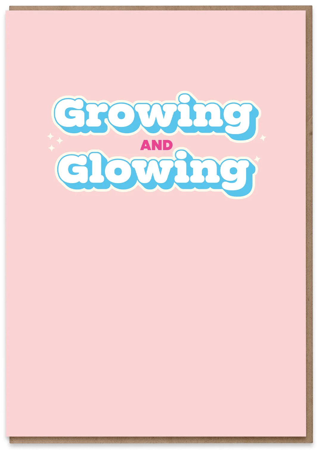 Growing & Glowing