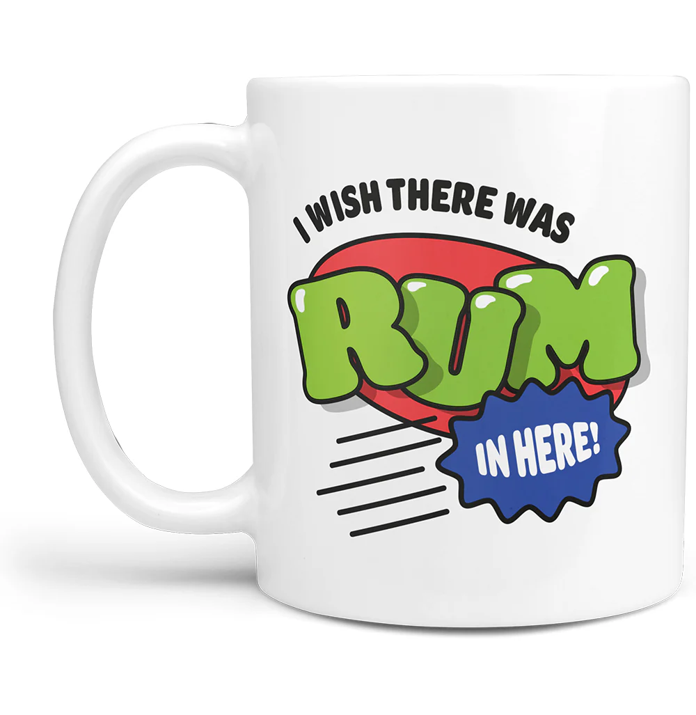 I Wish There Was Rum in Here