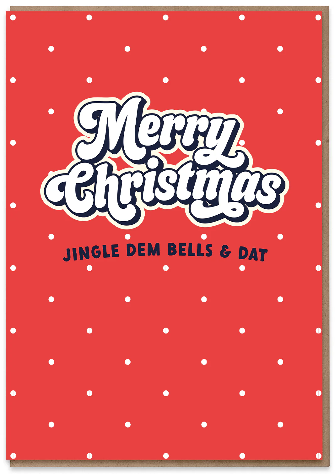 Jingle Dem Bells & Dat