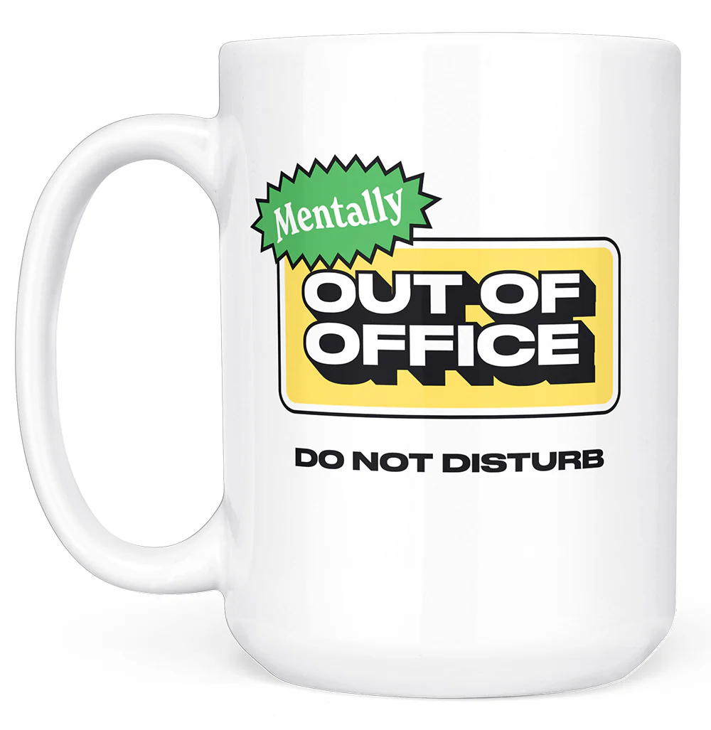 Mentally Out of Office - Image 3