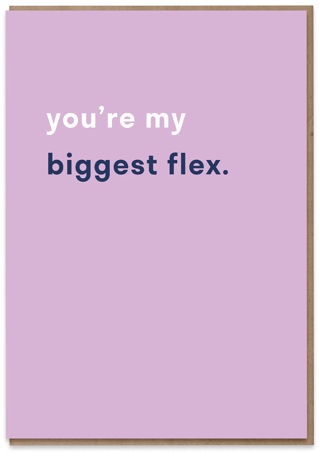 My Biggest Flex