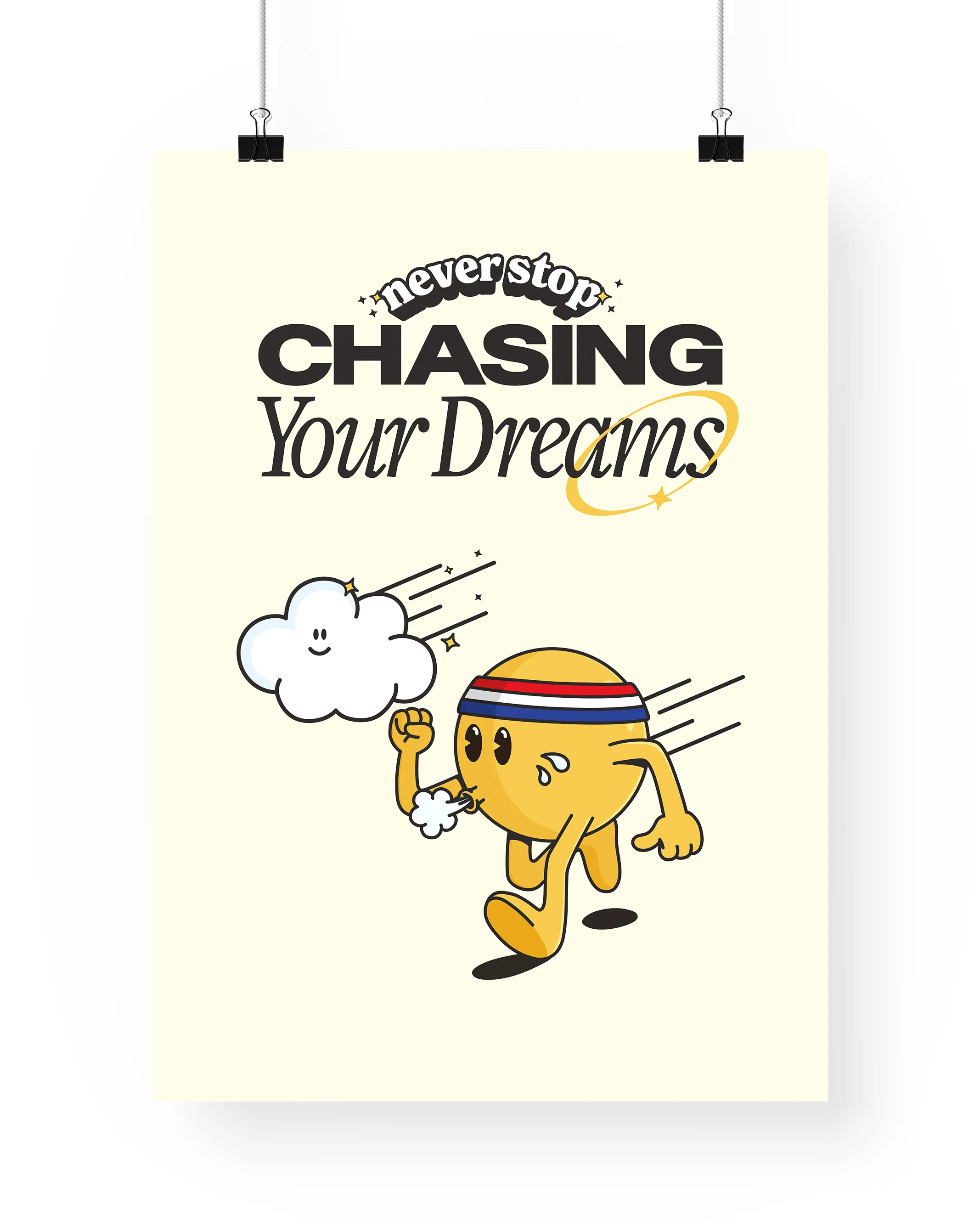 Never Stop Chasing Your Dreams Print - Image 4