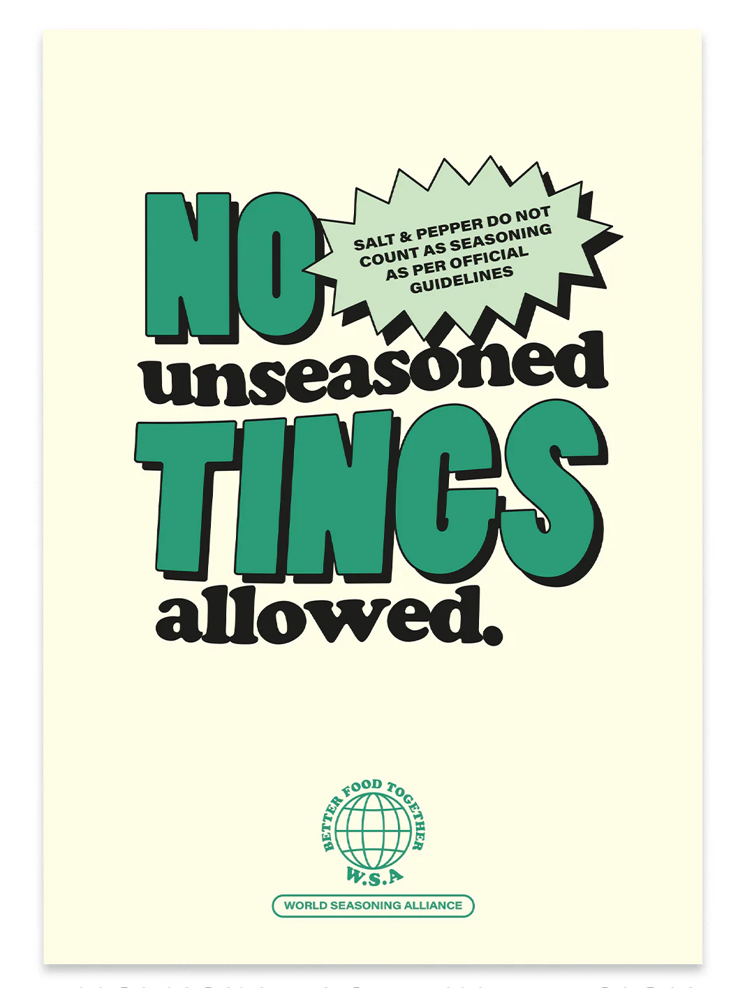 No Unseasoned Tings Print - Image 3