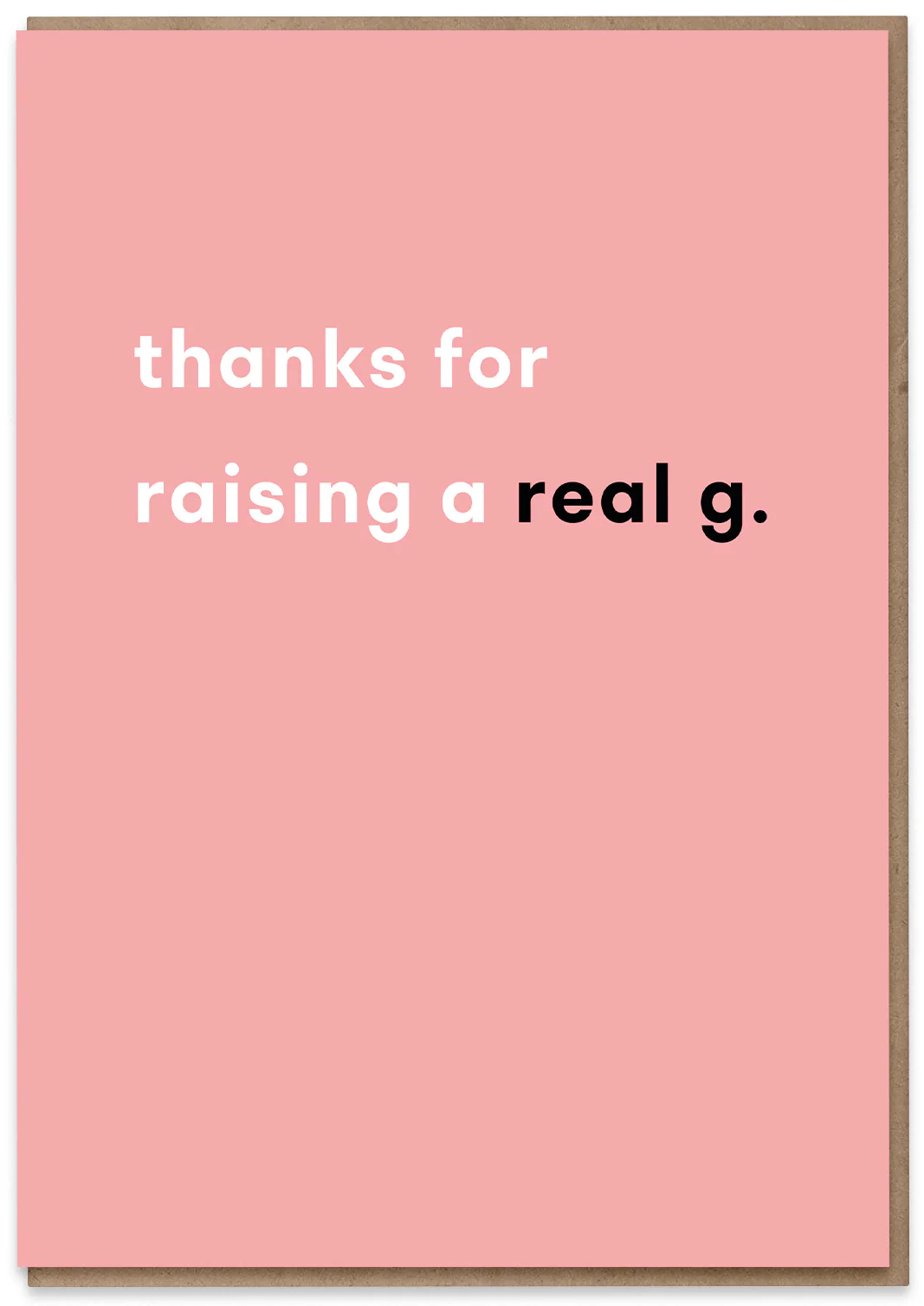 Raised a Real G (Pink)