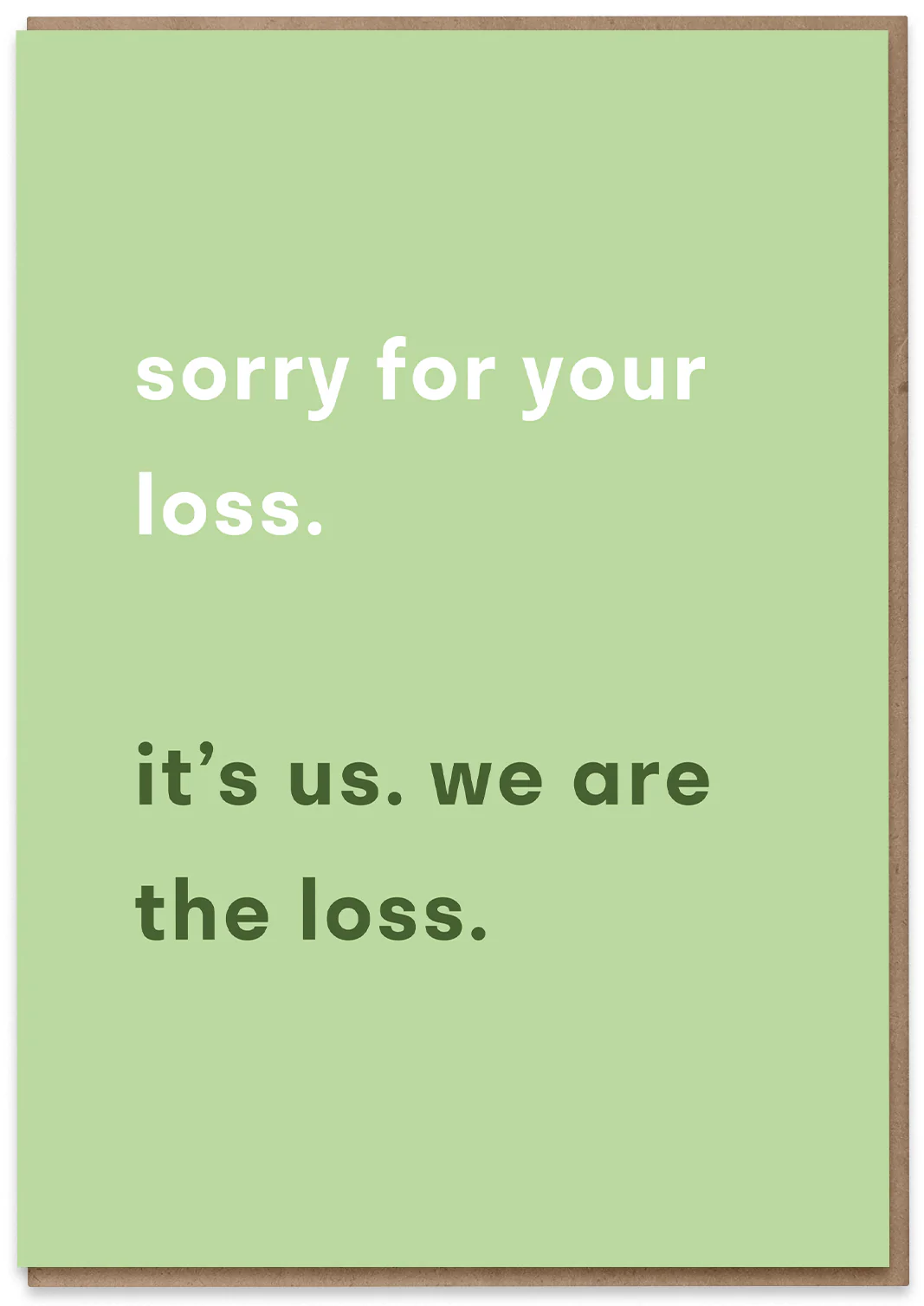 Sorry for your Loss