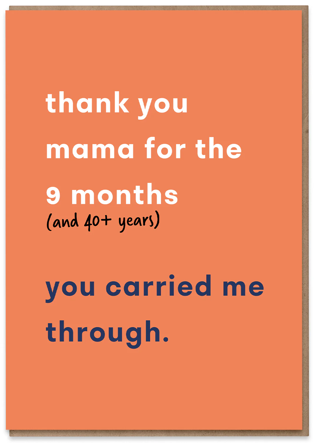 Thank You Mama for the 40+ Years