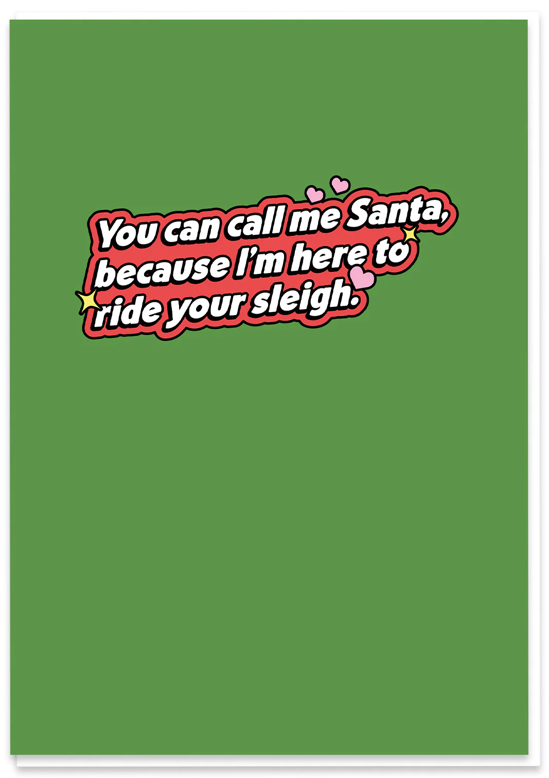 You can Call me Santa